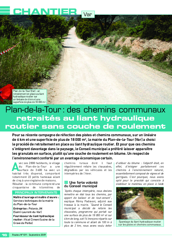 Plan-de-la-Tour : des chemins communaux retraités au liant hydrauliqueroutier sans couche de roulement