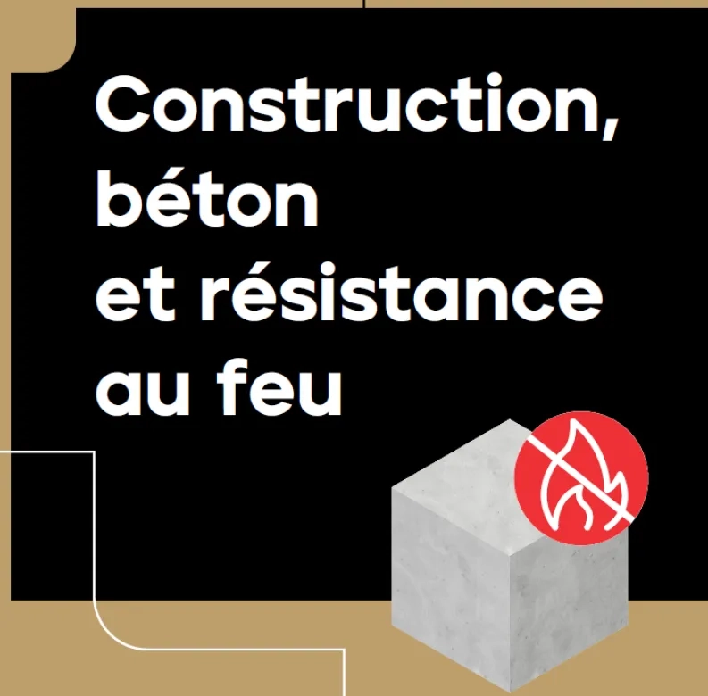 Construction béton et résistance au feu