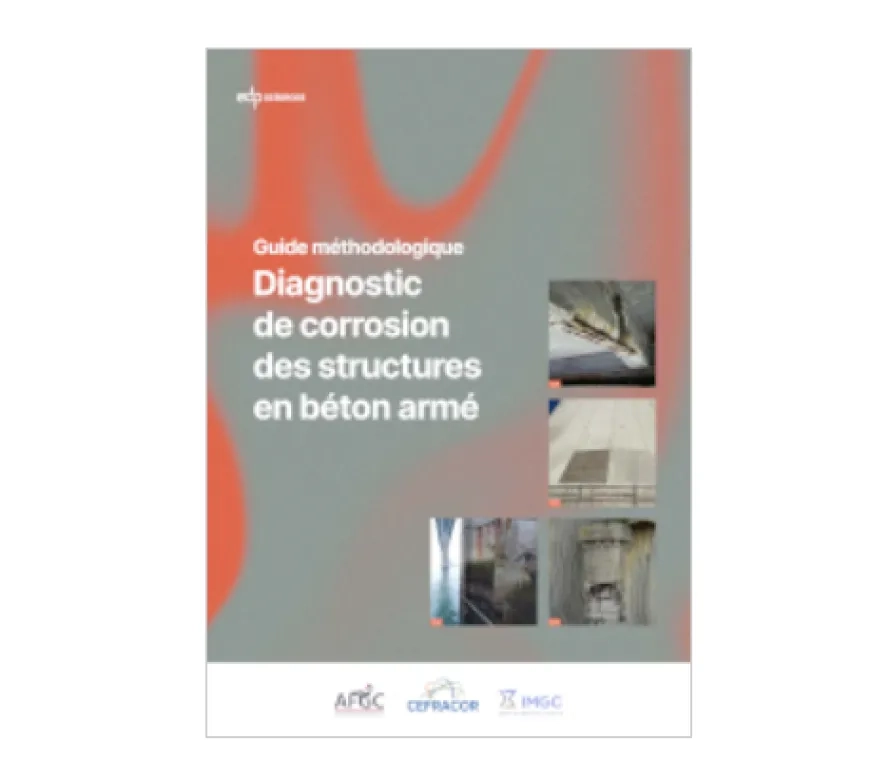 Couverture du Guide méthodologique du diagnostic de la corrosion des structures en béton armé 2026
